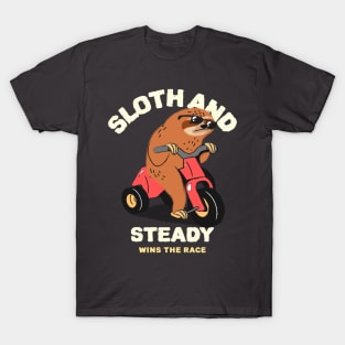 Sloth and steady wins the race T-Shirt